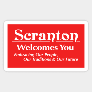 Scranton Welcomes You! Magnet